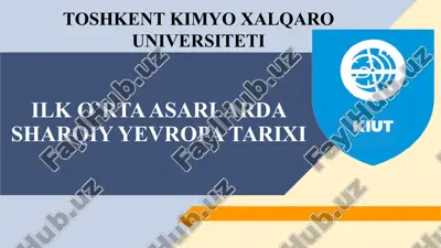 ilk o’rta asarlarda sharqiy yevropa tarixi — PPTX