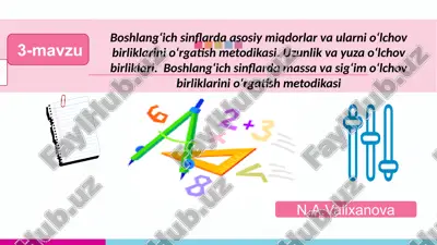 boshlang‘ich sinflarda massa va sig‘im o‘lchov birliklarini o‘rgatish metodikasi — PPTX