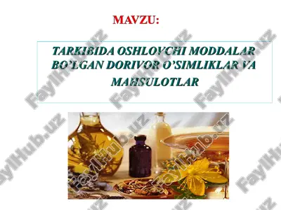 oshlovchi moddalar va o'simliklar — PPT