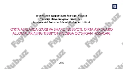 o’rta asrlarda g'arb va sharq tibbiyoti — PPTX