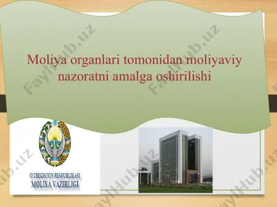 moliya organlari tomonidan moliyaviy nazoratni amalga oshirilishi — PPTX