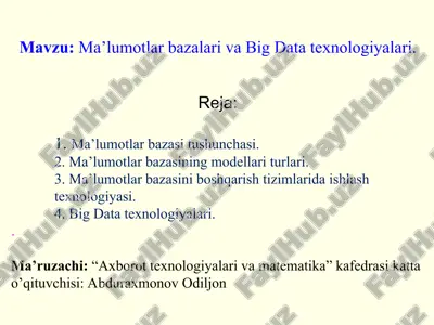 ma’lumotlar bazalari va big data texnologiyalari — PPT