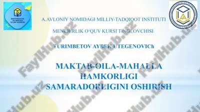 mahalla va maktab hamkorligi samaradorligi — PPTX