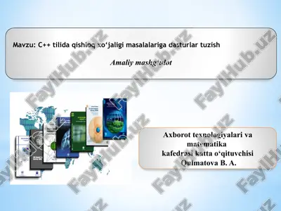 c++ tilida qishloq xo‘jaligi masalalariga dasturlar tuzish — PPTX