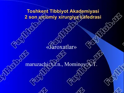 toshkent tibbiyot akademiyasi 2-son umumiy xirurgiya kafedrasi — PPT