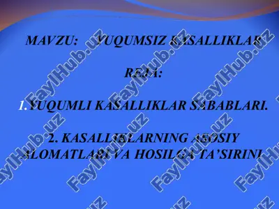 noinfeksion kasalliklar haqida — PPT