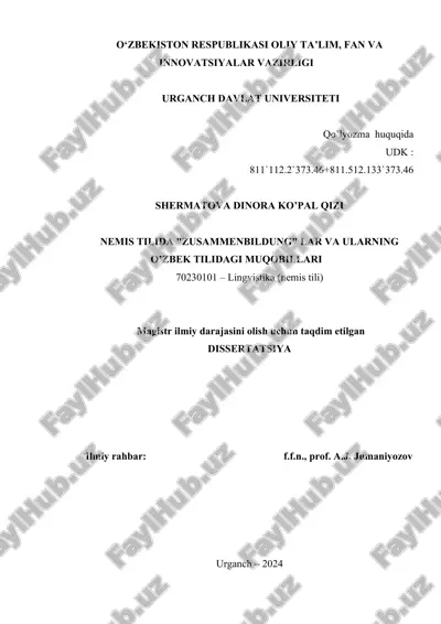 "nemis tilidagi zusammnebildung lar va ularning o'zbek tilidagi muqobillari" — DOCX