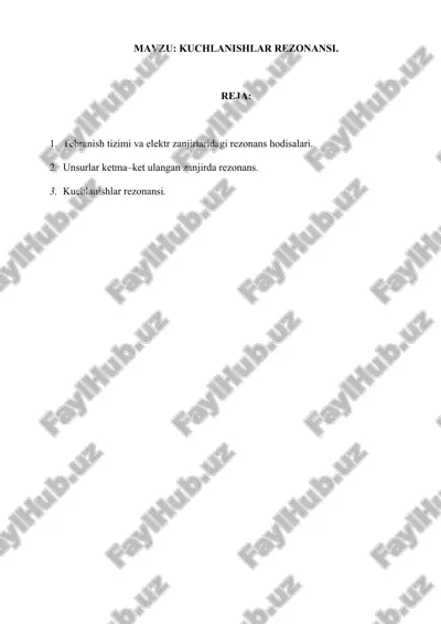 kuchlanishlar rezonansi — DOCX