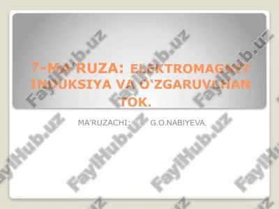 elektromagnit induksiya va o‘zgaruvchan to‘k — PPTX