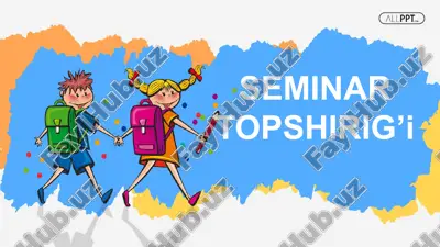 seminartopshirig’i — PPTX