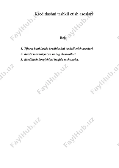 kreditlashni tashkil etish asoslari — DOC