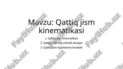 qattiq jism kinematikasi — PPTX