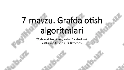 grafda otish algoritmlari — PPTX