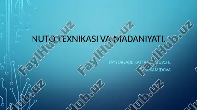 **nutq texnikasi va madaniyati** — PPTX