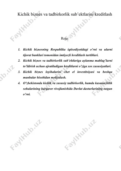 kichik biznes va tadbirkorlik sub’ektlarini kreditlash — DOC