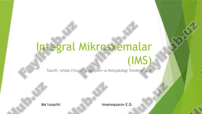 integral mikrosxemalar (ims) — PPTX