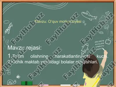 o‘quvmotivatsiyasi — PPTX