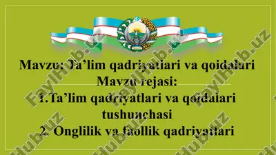 ta'lim qadriyatlari va qoidalarining tushunchasi — PPTX