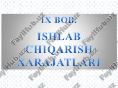 ishlab chiqarish narajatlari — PPT