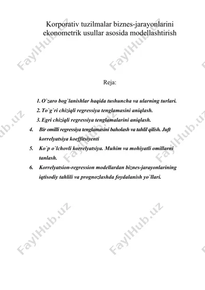 korporativ tuzilmalar biznes-jarayonlarini ekonometrik usullar asosida modellashtirish — DOC