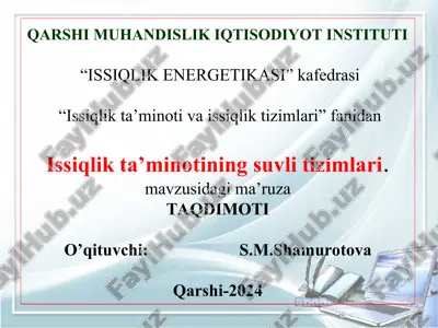 issiqlik ta’minoti va issiqlik tarmoqlari — PPT
