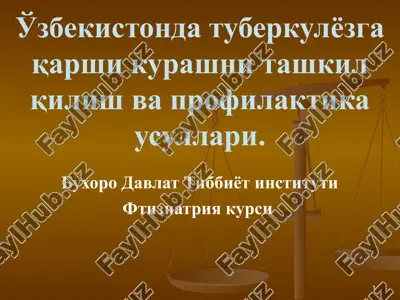 tuberkuлёzga qarshi kuraшni taшkil qiliш va profilaktika usullari — PPT