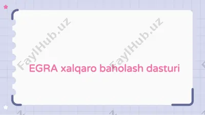 egra xalqaro baholash dasturi — PPTX