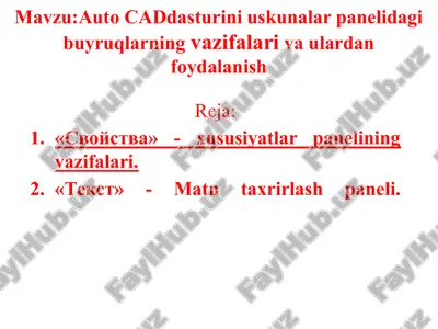 autocad dasturini uskunalar panelidagi buyruqlarning vazifalari va ulardan foydalanish — PPTX