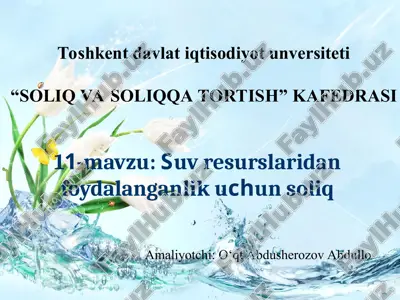 suv resurslaridan foydalanganlik uchun soliq — PPT