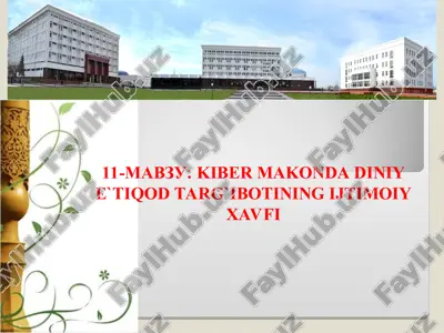 kiber makonda diniy e'tiqod targ'ibotining ijtimoiy xavfi — PPT