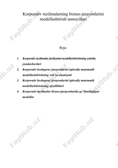 korporativ tuzilmalarning biznes-jarayonlarini modellashtirish tamoyillari — DOC