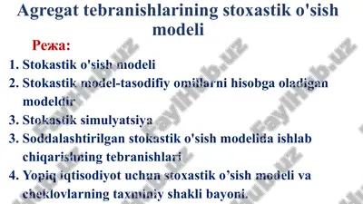 agregat tebranishlarining stoxastik o'sish modeli — PPTX