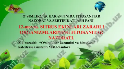 o‘simliklar karantinida fitosanitar nazorat va sertifikatlashfani — PPTX
