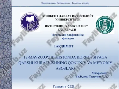 o'zbekistonda korrupsiyaga qarshi kurashishning qonuniy va me'yoriy asoslari — PPTX