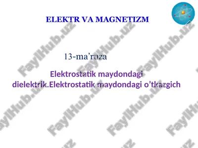 elektr va magnetizm — PPTX