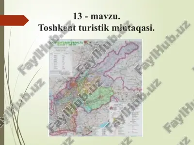 toshkent turistik mintaqasi — PPTX