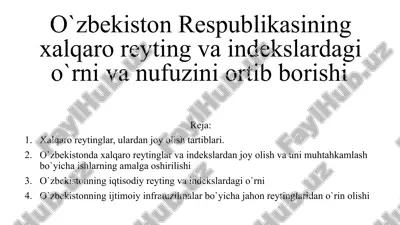 o`zbekiston respublikasining xalqaro reyting va indekslardagi o`rnivani ufuuzini ortib borishi — PPTX