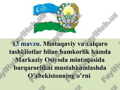 o‘zbekiston mintaqadagi geosiyosiy va geoiqtisodiy o‘rni — PPTX