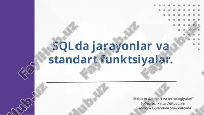 sqlda jarayonlar va standart funktsiyalar — PPTX