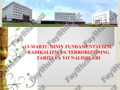 diniy fundamentalizm, radikalizm va terrorizm — PPT