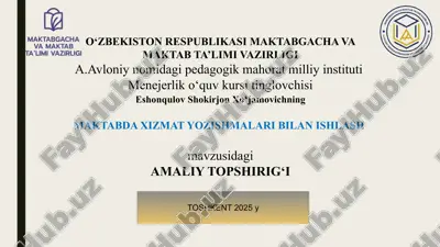 maktabda hizmat yozishmalari bilan ishlash — PPTX