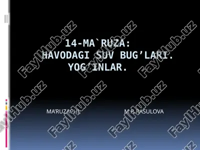 havodagi suv bug'lari. yog'inlar. — PPTX