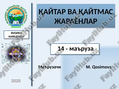qaytar va qaytmas jarayonlar — PPTX