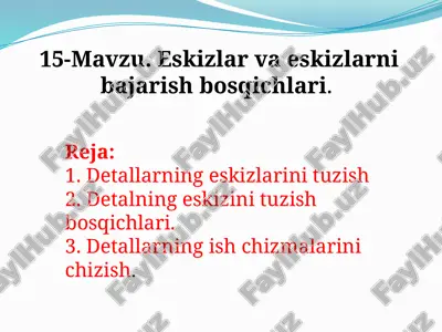 eskizlar va eskizlarni bajarish bosqichlari — PPTX