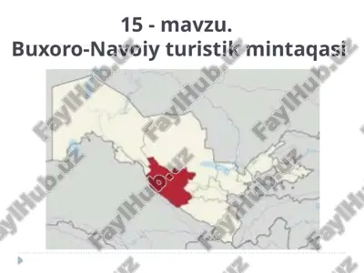 buxoro-navoiy turistik mintaqasi — PPTX