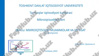**mikroiqtisodiy muammolar vasiyosat** — PPTX