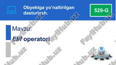 elif shartli o‘tish operatori — PPTX