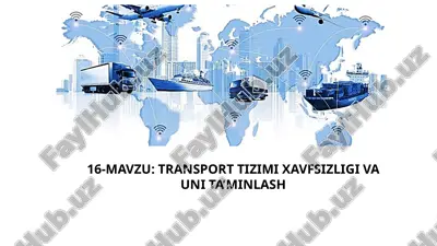 transport tizimi xavfsizligi va uni ta'minlash — PPTX