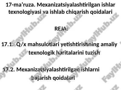 mexanizatsiyalashtirilgan ishlarni bajarish qoidalari — PPTX