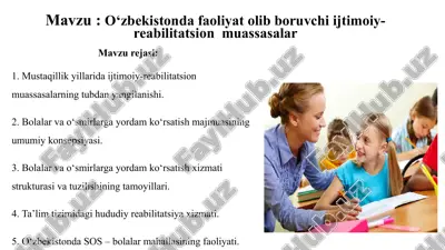 o‘zbekistonda faoliyat olib boruvchi ijtimoiy-reabilitatsion muassasalar — PPTX